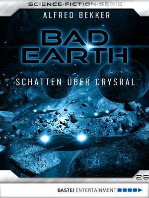 cover image of Bad Earth 26--Science-Fiction-Serie